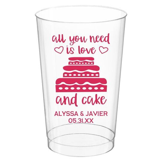 All You Need Is Love and Cake Clear Plastic Cups